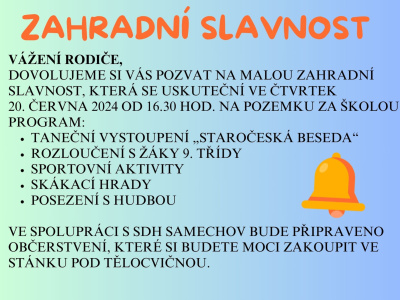 Zahradní slavnost - rozloučení s žáky 9. třídy